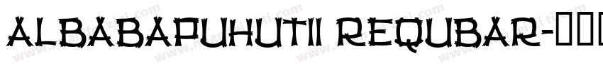 AlbabaPuHutIi Requbar字体转换